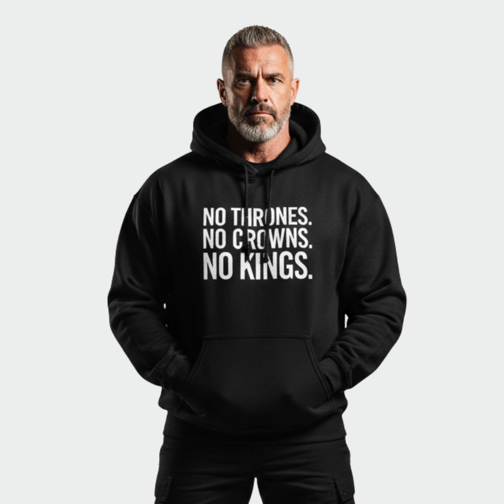 RAW TRUTH® NO KINGS Hoodie - Limited Edition Activist Streetwear